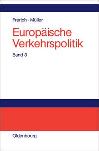 Cover image for Seeverkehrs- Und Seehafenpolitik - Luftverkehrs- Und Flughafenpolitik - Telekommunikations-, Medien- Und Postpolitik