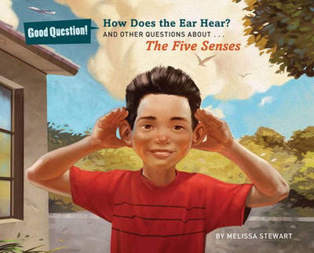 Cover image for How Does the Ear Hear?: And Other Questions About The Five Senses