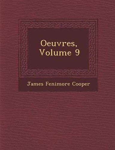 Cover image for Oeuvres, Volume 9