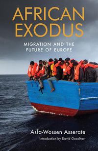 Cover image for African Exodus: Mass Migration and the Future of Europe