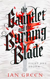 Cover image for The Gauntlet and the Burning Blade