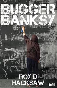 Cover image for Bugger Banksy