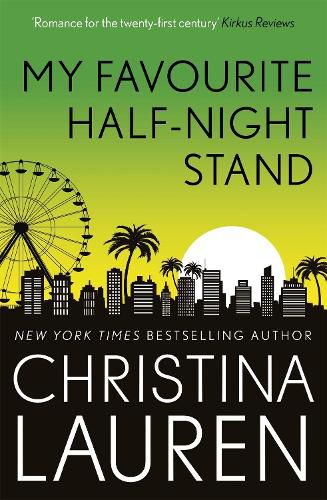 My Favourite Half-Night Stand: a hilarious friends to lovers romcom from the bestselling author of The Unhoneymooners