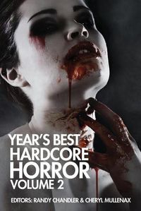 Cover image for Year's Best Hardcore Horror Volume 2