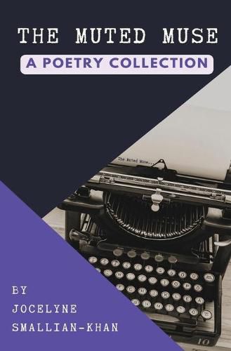 Cover image for The Muted Muse: A Poetry Collection