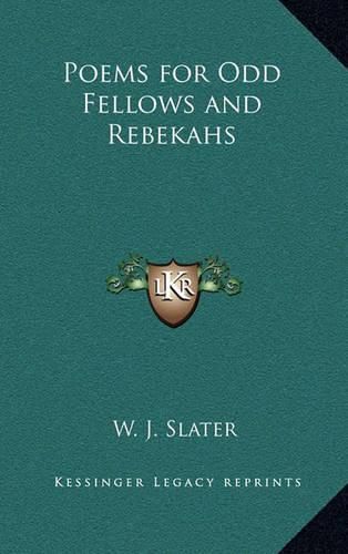 Cover image for Poems for Odd Fellows and Rebekahs