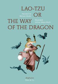 Cover image for Lao-Tzu, or the Way of The Dragon