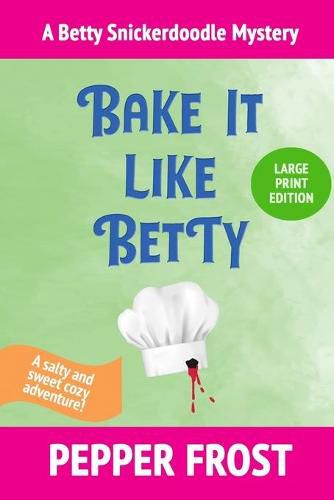 Cover image for Bake It Like Betty