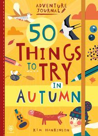 Cover image for 50 Things to Try in Autumn