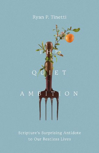 Cover image for The Quiet Ambition