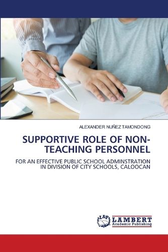 Cover image for Supportive Role of Non-Teaching Personnel