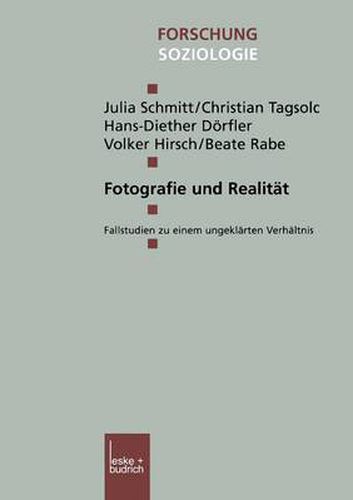 Cover image for Fotografie Und Realitat: Fallstudien Zu Einem Ungeklarten Verhaltnis