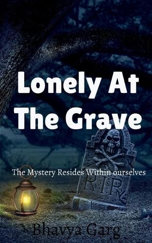 Cover image for Lonely At The Grave