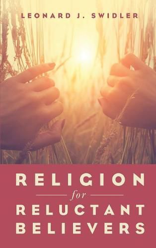 Cover image for Religion for Reluctant Believers