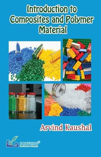 Cover image for Introduction to Composites & Polymer Material