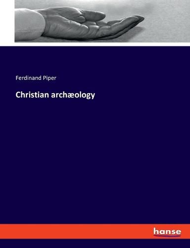 Cover image for Christian archaeology