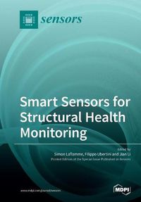 Cover image for Smart Sensors for Structural Health Monitoring