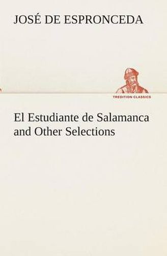 Cover image for El Estudiante de Salamanca and Other Selections