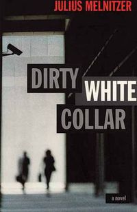 Cover image for Dirty White Collar