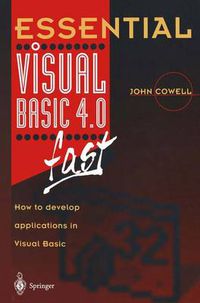 Cover image for Essential Visual Basic 4.0 Fast: How to Develop Applications in Visual Basic