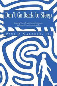 Cover image for Don't Go Back to Sleep