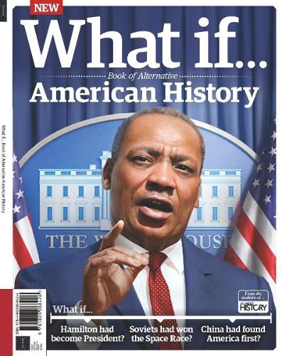 Cover image for What If... Book of Alternative American History