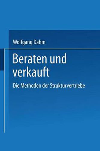 Cover image for Beraten Und Verkauft: Die Methoden Der Strukturvertriebe