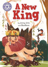 Cover image for Reading Champion: A New King: Independent Reading Purple 8