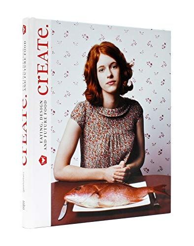 Cover image for CrEATe: Eating Design and Future Food