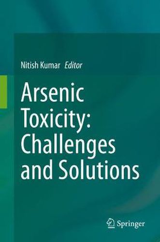 Cover image for Arsenic Toxicity: Challenges and Solutions