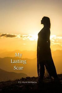 Cover image for My Lasting Scar