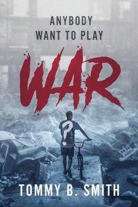 Cover image for Anybody Want to Play WAR?