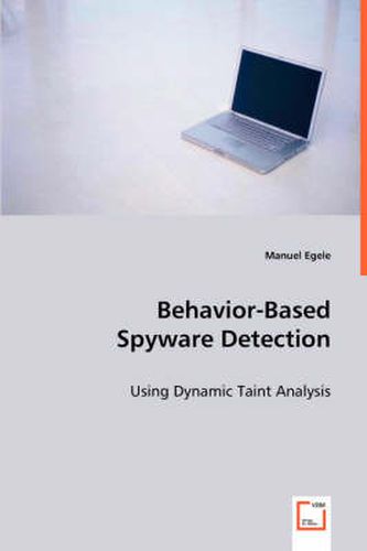 Cover image for Behavior-Based Spyware Detection