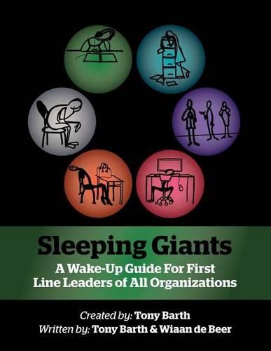 Cover image for Sleeping Giants: A Wake-Up Guide for First Line Leaders of All Organizations