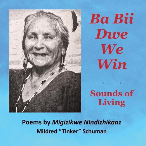 Cover image for Ba Bii Dwe We Win: Sounds of Living: Sounds of Living