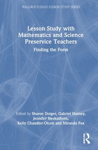 Cover image for Lesson Study with Mathematics and Science Preservice Teachers