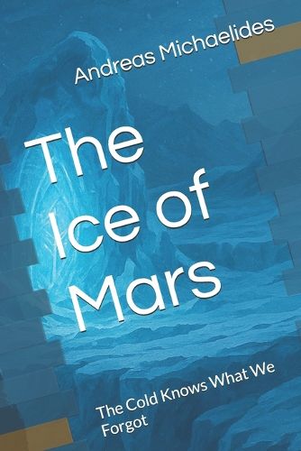 Cover image for The Ice of Mars