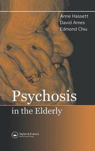 Cover image for Psychosis in the Elderly