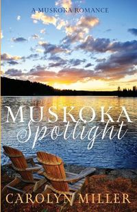 Cover image for Muskoka Spotlight