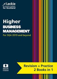 Cover image for Higher Business Management: Preparation and Support for Sqa Exams