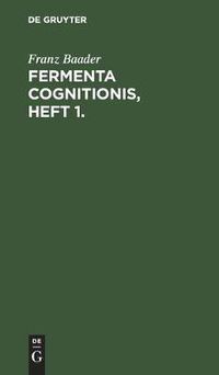 Cover image for Fermenta Cognitionis, Heft 1.