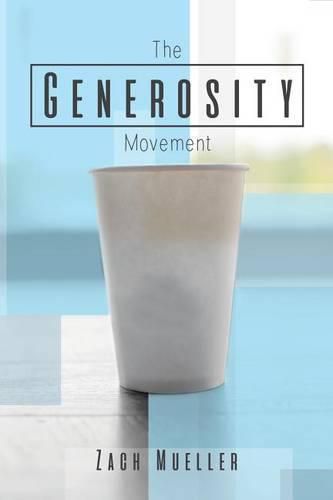 Cover image for The Generosity Movement: Activating Your Giving Like Never Before