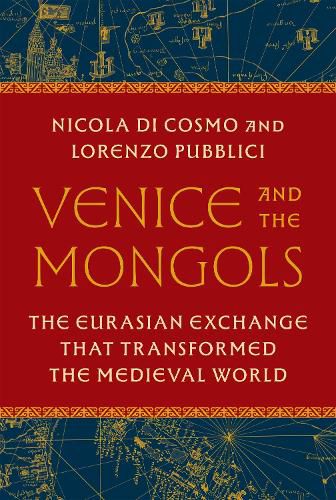 Cover image for Venice and the Mongols