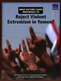 Cover image for What Factors Cause Individuals to Reject Violent Extremism in Yemen?