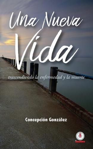 Cover image for Una nueva vida