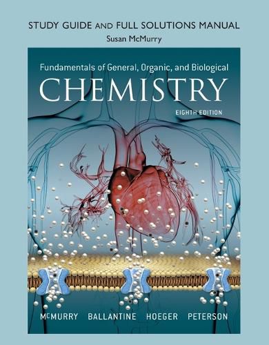 Cover image for Student Study Guide and Solutions Manual for Fundamentals of General, Organic, and Biological Chemistry