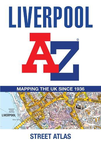 Cover image for Liverpool A-Z Street Atlas