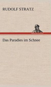 Cover image for Das Paradies Im Schnee