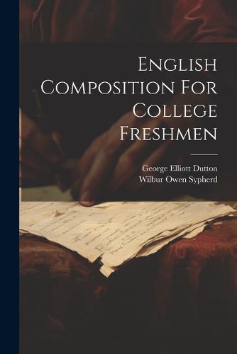 Cover image for English Composition For College Freshmen