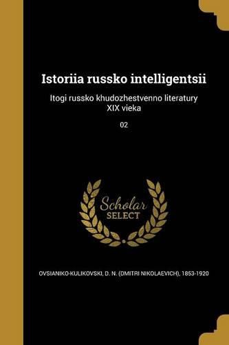 Cover image for Istoriia russko intelligentsii
